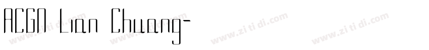 ACGN Lian Chuang字体转换